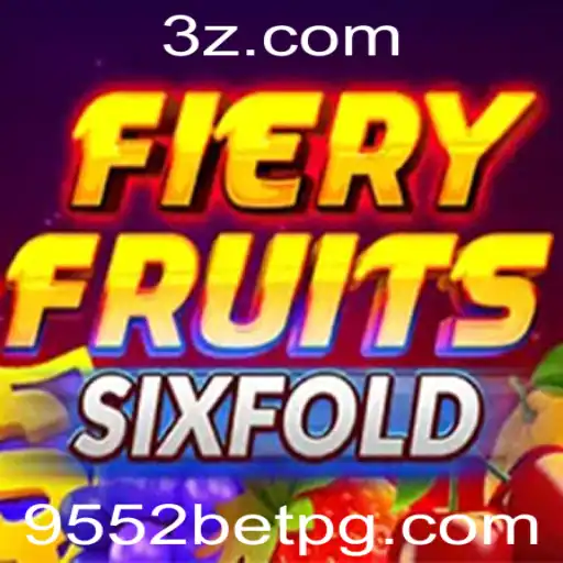 FieryFruitsSixFold: Uma Aventura em Jogos de Azar com 9552bet