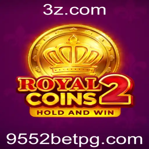 Explorando RoyalCoins2: A Nova Sensação de Cassino Online com 9552bet